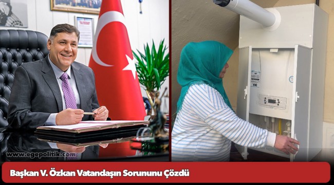 Başkan V. Özkan Vatandaşın Sorununu Çözdü