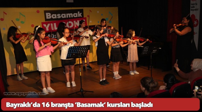 Bayraklı’da 16 branşta ‘Basamak’ kursları başladı