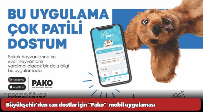 Büyükşehir’den can dostlar için “Pako”  mobil uygulaması