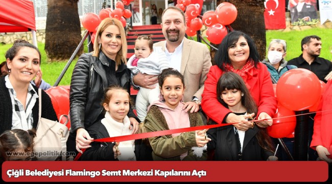 Çiğli Belediyesi Flamingo Semt Merkezi Kapılarını Açtı