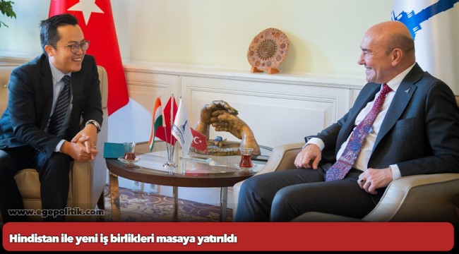 Hindistan ile yeni iş birlikleri masaya yatırıldı