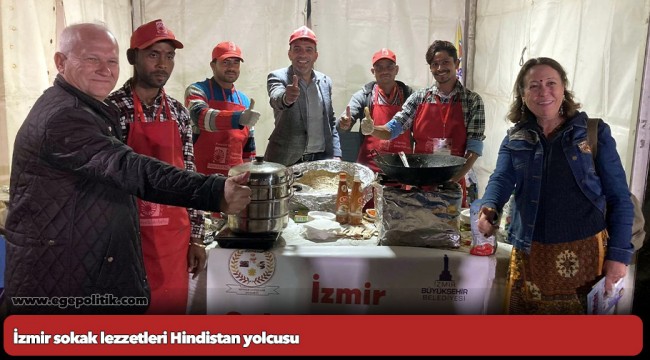 İzmir sokak lezzetleri Hindistan yolcusu