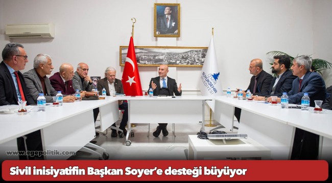 Sivil inisiyatifin Başkan Soyer’e desteği büyüyor