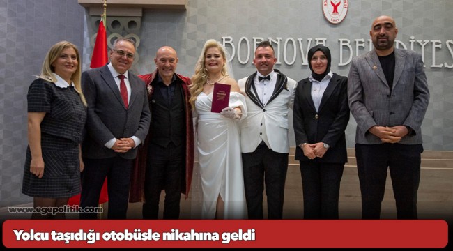 Yolcu taşıdığı otobüsle nikahına geldi