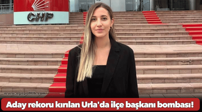 Aday rekoru kırılan Urla'da ilçe başkanı bombası!