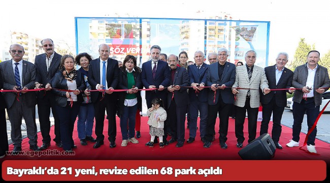 Bayraklı’da 21 yeni, revize edilen 68 park açıldı