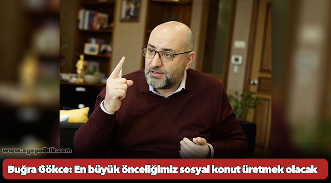 Buğra Gökce: En büyük önceliğimiz sosyal konut üretmek olacak