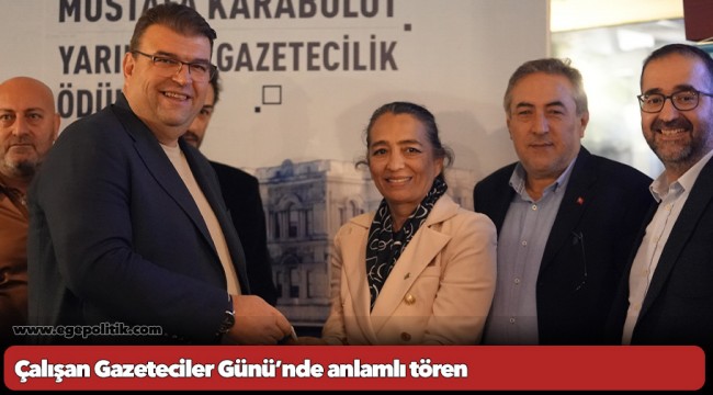 Çalışan Gazeteciler Günü’nde anlamlı tören