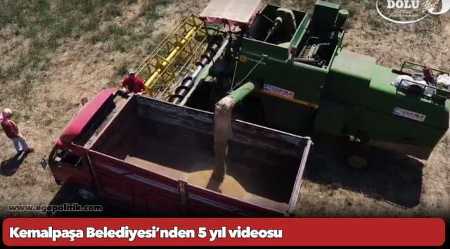 Kemalpaşa Belediyesi’nden 5 yıl videosu