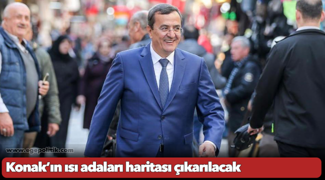 Konak’ın ısı adaları  haritası çıkarılacak