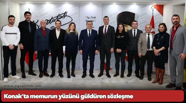 Konak’ta memurun yüzünü güldüren sözleşme