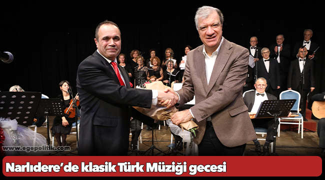 Narlıdere’de klasik Türk Müziği gecesi