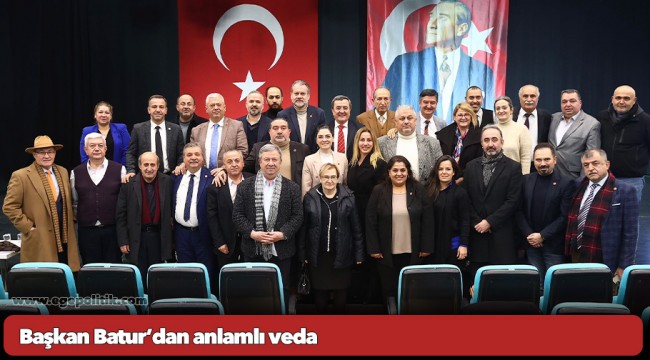 Başkan Batur’dan anlamlı veda