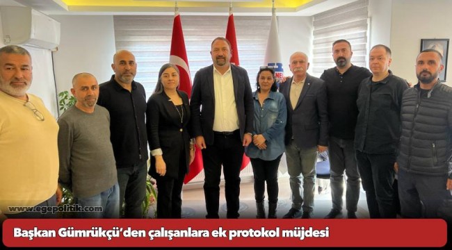 Başkan Gümrükçü’den çalışanlara ek protokol müjdesi