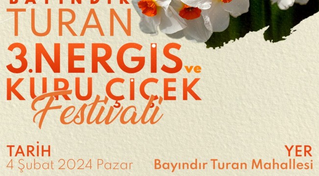 Bayındır-Turan Mahallesi Nergis ve Kuru Çiçek Festivali 3. Yılında