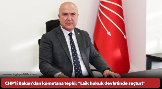 CHP’li Bakan’dan Menzilciyi makamında ağırlayan Jandarma Komutan Yardımcısı’na tepki: “Laik hukuk devletinde suçtur!”