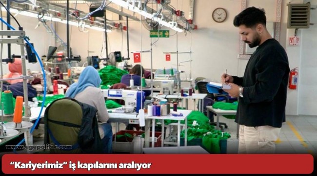 “Kariyerimiz” iş kapılarını aralıyor