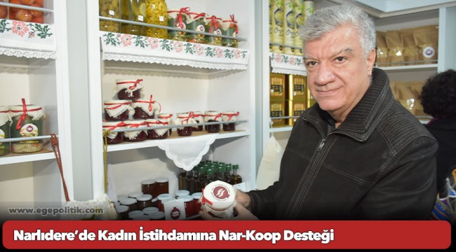 Narlıdere’de Kadın İstihdamına Nar-Koop Desteği