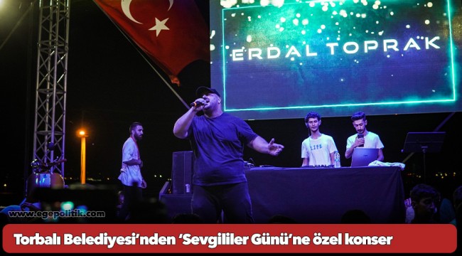 Torbalı Belediyesi’nden ‘Sevgililer Günü’ne özel konser