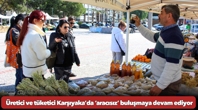 Üretici ve tüketici Karşıyaka’da ‘aracısız’ buluşmaya devam ediyor