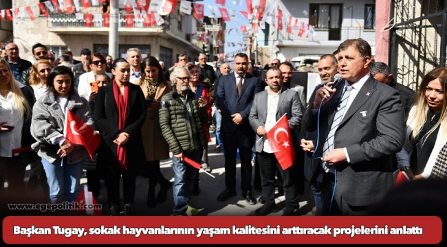 Başkan Tugay, sokak hayvanlarının yaşam kalitesini arttıracak projelerini anlattı