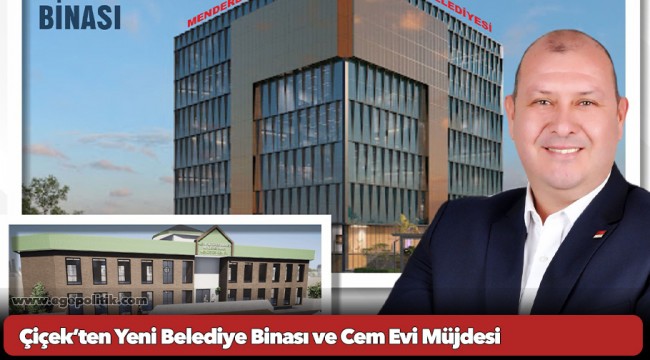 Çiçek’ten Yeni Belediye Binası ve Cem Evi Müjdesi