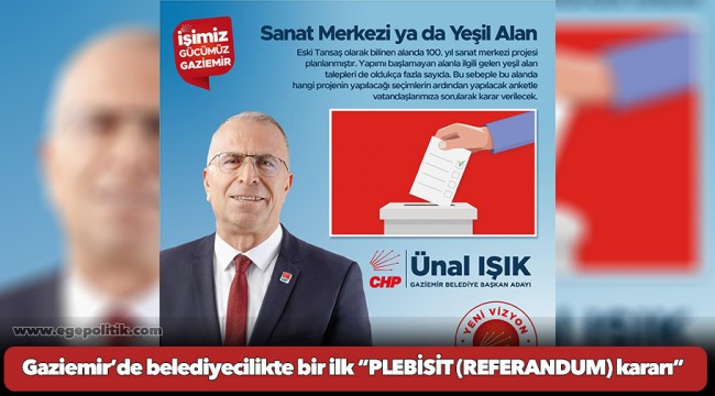 Gaziemir’de belediyecilikte bir ilk “PLEBİSİT (REFERANDUM) kararı