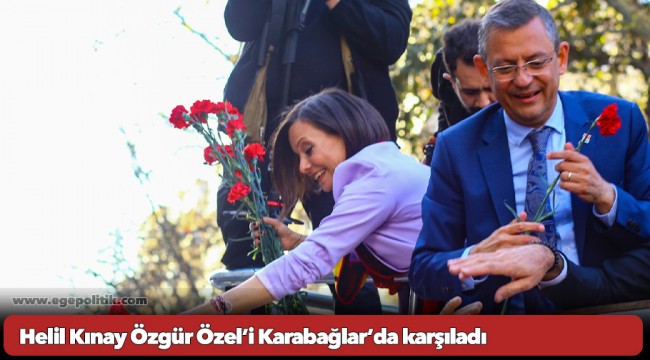 Helil Kınay Özgür Özel’i Karabağlar’da karşıladı