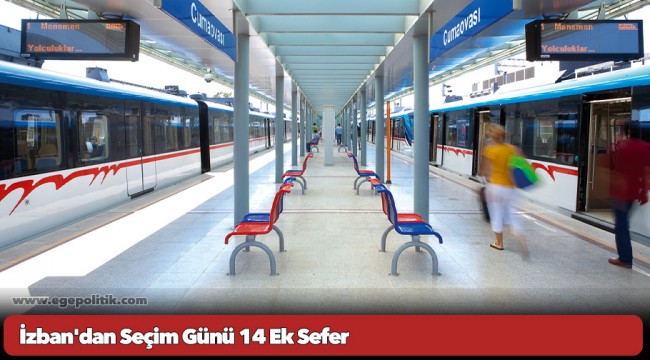 İzban'dan Seçim Günü 14 Ek Sefer