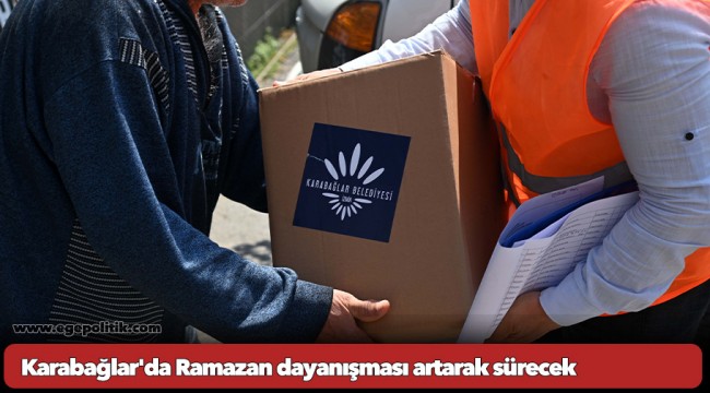 Karabağlar'da Ramazan dayanışması artarak sürecek