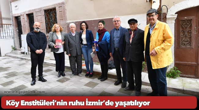 Köy Enstitüleri’nin ruhu İzmir’de yaşatılıyor