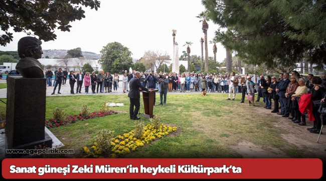 Sanat güneşi Zeki Müren’in heykeli Kültürpark’ta