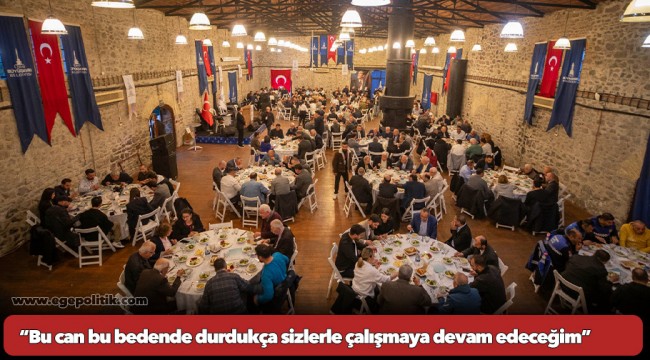 Soyer, “Bu can bu bedende durdukça sizlerle çalışmaya devam edeceğim”