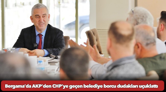 Bergama’da AKP’den CHP’ye geçen belediye borcu dudakları uçuklattı