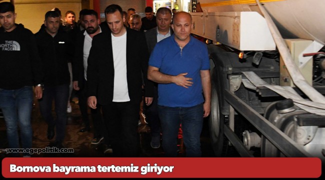 Bornova bayrama tertemiz giriyor