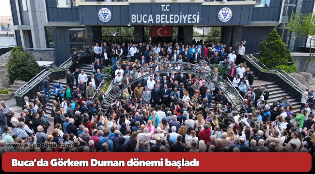 Buca’da Görkem Duman dönemi başladı