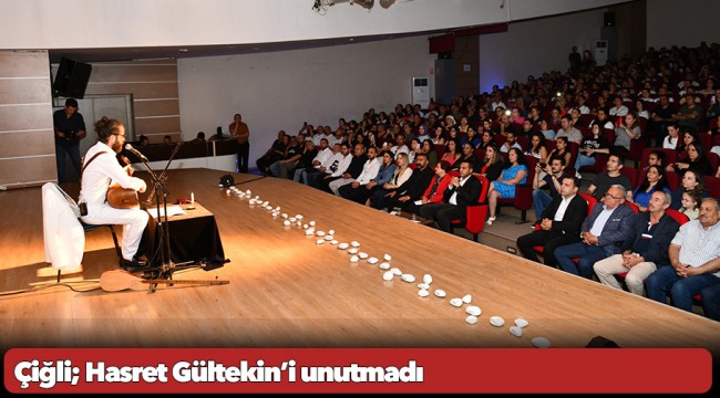 Çiğli; Hasret Gültekin’i unutmadı