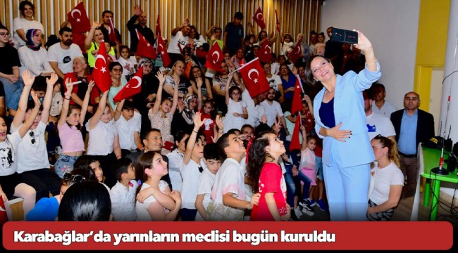 Karabağlar’da yarınların meclisi bugün kuruldu
