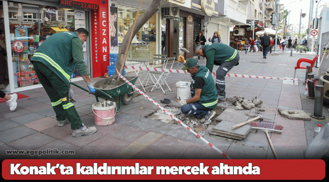 Konak’ta kaldırımlar mercek altında