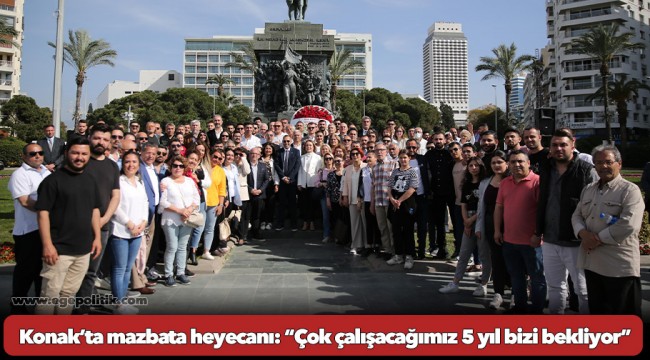 Konak’ta mazbata heyecanı: “Çok çalışacağımız 5 yıl bizi bekliyor”