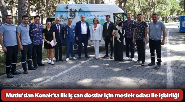 Mutlu’dan Konak’ta ilk iş can dostlar için meslek odası ile işbirliği