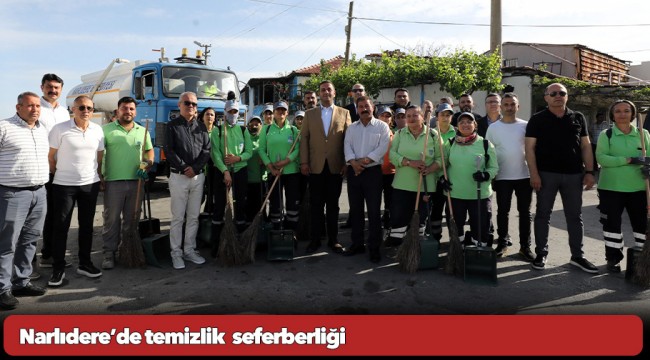 Narlıdere’de temizlik  seferberliği