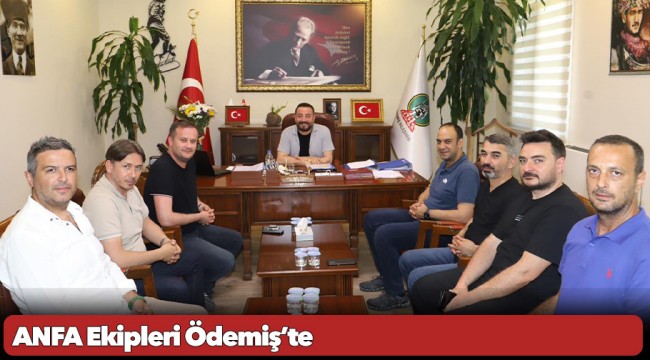 ANFA Ekipleri Ödemiş’te