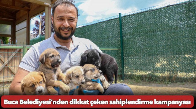 Buca Belediyesi’nden dikkat çeken sahiplendirme kampanyası