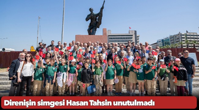 Direnişin simgesi Hasan Tahsin unutulmadı