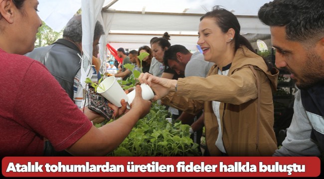 Efes Selçuk Belediyesi, Atalık tohumlardan ürettiği fideleri halkla buluşturdu