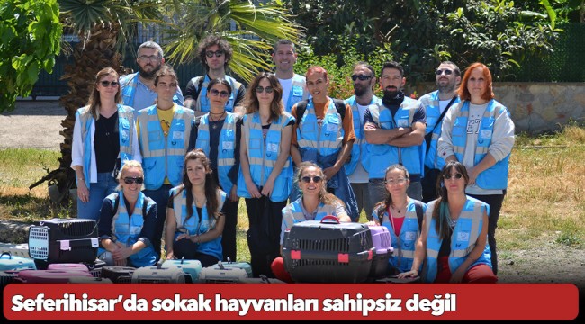 Elim Patinde” projesiyle Seferihisar’da sokak hayvanları sahipsiz değil