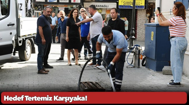 Hedef Tertemiz Karşıyaka!