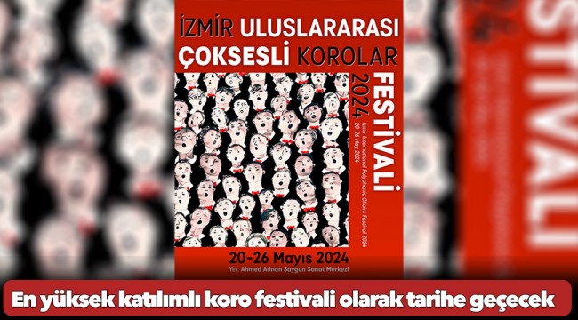 İzmir 3. Uluslararası Çoksesli Korolar Festivali’ne hazırlanıyor