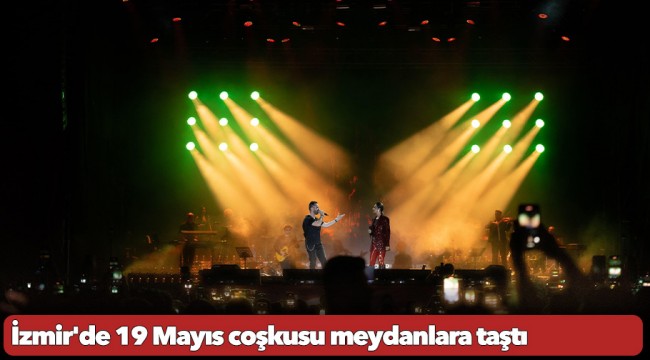 İzmir&#039;de 19 Mayıs coşkusu meydanlara taştı